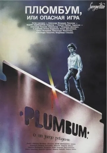 Плюмбум, или Опасная игра / Plumbum, or Dangerous Game (1986) фильм скачать через торрет бесплатно в хорошем качестве