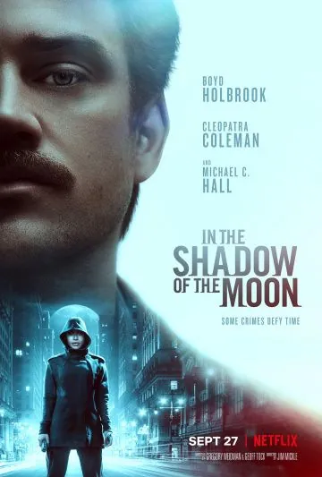 В тени Луны / In the Shadow of the Moon (2019) фильм скачать через торрет бесплатно в хорошем качестве