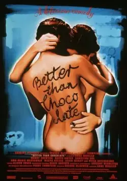 Лучше, чем шоколад / Better Than Chocolate (1999) фильм скачать через торрет бесплатно в хорошем качестве