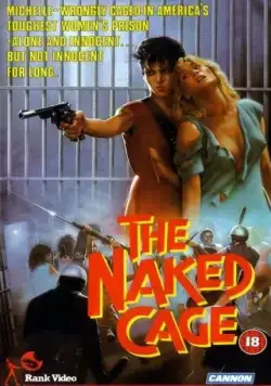 Пустая клетка / The Naked Cage (1985) фильм скачать через торрет бесплатно в хорошем качестве