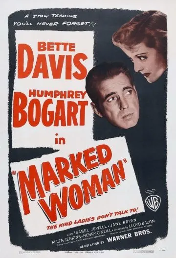 Меченая женщина / Marked Woman (1937) фильм скачать через торрет бесплатно в хорошем качестве
