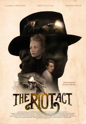 Закон о беспорядках / The Riot Act (2018) фильм скачать через торрет бесплатно в хорошем качестве