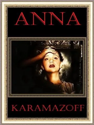 Анна Карамазофф (1991) фильм скачать через торрет бесплатно в хорошем качестве