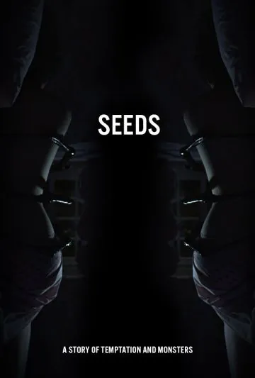 Семена / Seeds (2018) фильм скачать через торрет бесплатно в хорошем качестве
