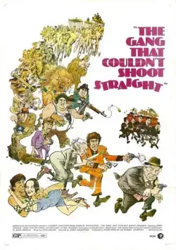 Банда, не умевшая стрелять / The Gang That Couldn't Shoot Straight (1971) фильм скачать через торрет бесплатно в хорошем качестве