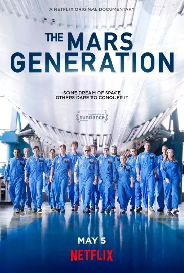Поколение Марс / The Mars Generation (2017) фильм скачать через торрет бесплатно в хорошем качестве