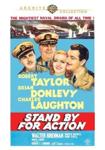 Приготовиться к бою / Stand by for Action (1942) фильм скачать через торрет бесплатно в хорошем качестве