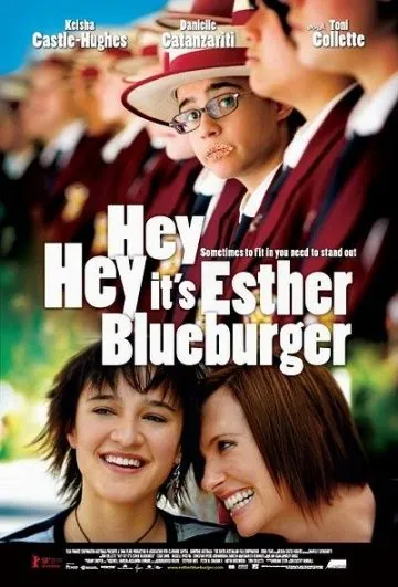 Привет, это я / Hey Hey It's Esther Blueburger (2008) фильм скачать через торрет бесплатно в хорошем качестве