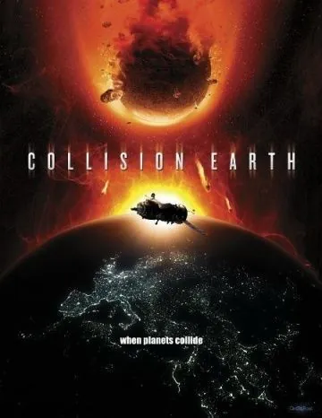 Столкновение Земли / Collision Earth (2011) фильм скачать через торрет бесплатно в хорошем качестве