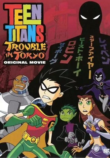 Юные Титаны: Происшествие в Токио / Teen Titans: Trouble in Tokyo (2006) мультфильм скачать через торрет бесплатно в хорошем качестве