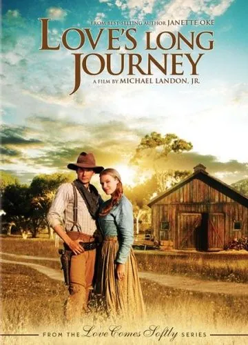 Долгий путь / Love's Long Journey (2005) фильм скачать через торрет бесплатно в хорошем качестве