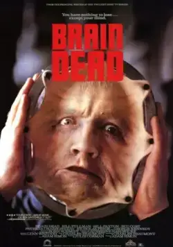 Мертвый мозг / Brain Dead (1990) фильм скачать через торрет бесплатно в хорошем качестве