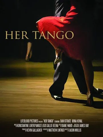 Её танго / Her Tango (2017) фильм скачать через торрет бесплатно в хорошем качестве