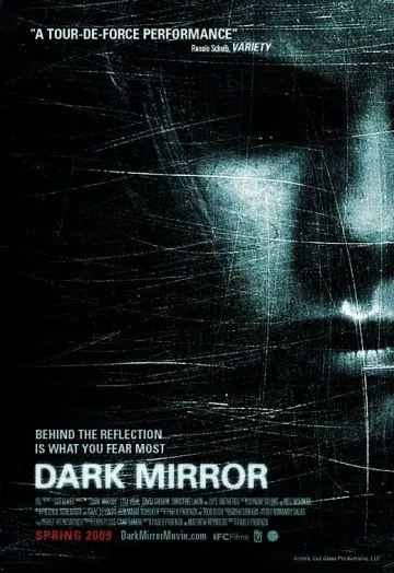 Темное зеркало / Dark Mirror (2007) фильм скачать через торрет бесплатно в хорошем качестве