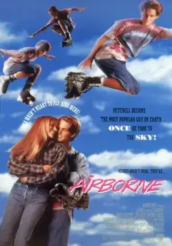 Крылатые роллеры / Airborne (1993) фильм скачать через торрет бесплатно в хорошем качестве