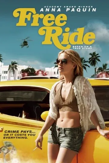 Свободная повозка / Free Ride (2013) фильм скачать через торрет бесплатно в хорошем качестве