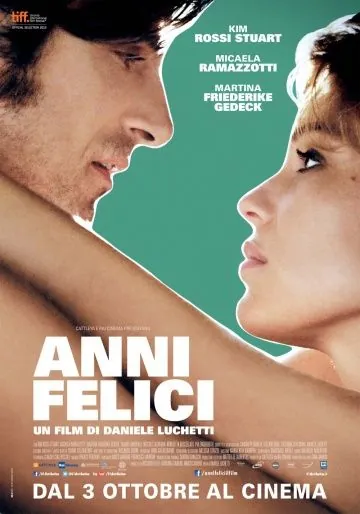 Счастливые годы / Anni felici (2013) фильм скачать через торрет бесплатно в хорошем качестве