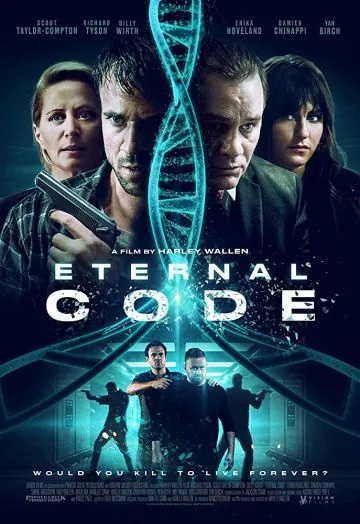 Код бессмертия / Eternal Code (2019) фильм скачать через торрет бесплатно в хорошем качестве
