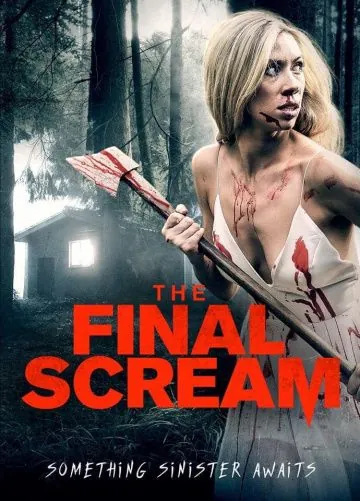 Последний крик / The Final Scream (2019) фильм скачать через торрет бесплатно в хорошем качестве