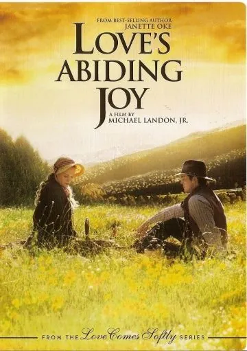Радость любви / Love's Abiding Joy (2006) фильм скачать через торрет бесплатно в хорошем качестве