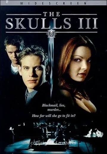 Черепа 3 / The Skulls III (2003) фильм скачать через торрет бесплатно в хорошем качестве