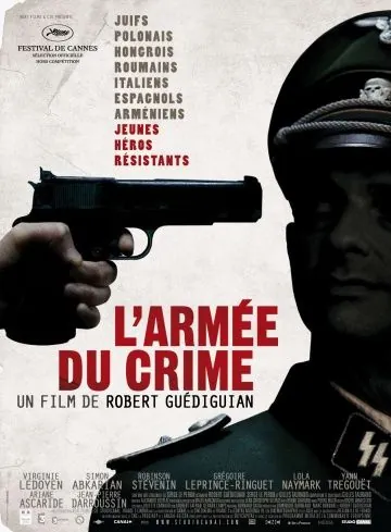 Армия преступников / L'armée du crime (2009) фильм скачать через торрет бесплатно в хорошем качестве