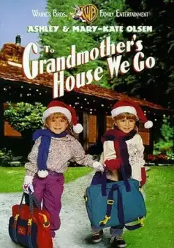 Прячься, бабушка! Мы едем / To Grandmother's House We Go (1992) фильм скачать через торрет бесплатно в хорошем качестве