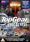 Топ Гир: Апокалипсис / Top Gear: Apocalypse (2010) фильм скачать через торрет бесплатно в хорошем качестве