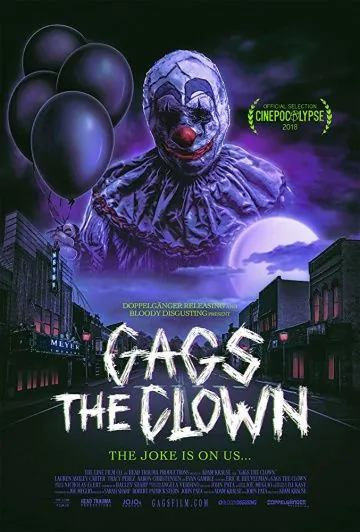 Клоун Хохотун / Gags The Clown (2018) фильм скачать через торрет бесплатно в хорошем качестве