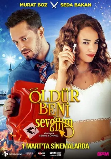 Убей меня, любимый / Öldür Beni Sevgilim (2019) фильм скачать через торрет бесплатно в хорошем качестве