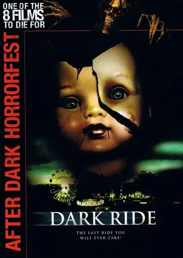 Мрачная поездка / Dark Ride (2006) фильм скачать через торрет бесплатно в хорошем качестве