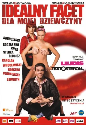 Идеальный парень для моей девушки / Idealny facet dla mojej dziewczyny (2009) фильм скачать через торрет бесплатно в хорошем качестве
