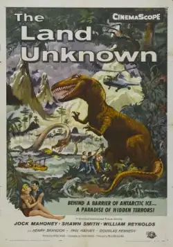 Неизвестная земля / The Land Unknown (1957) фильм скачать через торрет бесплатно в хорошем качестве
