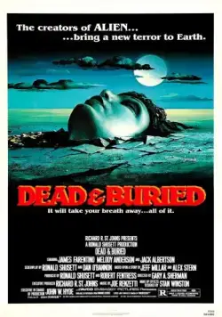 Похоронены, но не мертвы / Dead & Buried (1981) фильм скачать через торрет бесплатно в хорошем качестве
