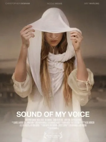 Звук моего голоса / Sound of My Voice (2011) фильм скачать через торрет бесплатно в хорошем качестве