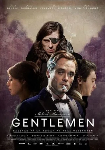 Джентльмены / Gentlemen (2014) фильм скачать через торрет бесплатно в хорошем качестве