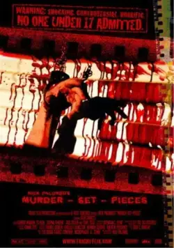 Убийство по кускам / Murder-Set-Pieces (2004) фильм скачать через торрет бесплатно в хорошем качестве