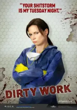 Грязная работа / Dirty Work (2012) cериал скачать через торрет бесплатно в хорошем качестве