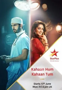 Где буду я, где будешь ты / Kahaan Hum Kahaan Tum (2019) cериал скачать через торрет бесплатно в хорошем качестве