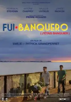 Я был банкиром / Fui banquero (2016) фильм скачать через торрет бесплатно в хорошем качестве