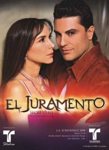 Клятва / El Juramento (2008) cериал скачать через торрет бесплатно в хорошем качестве