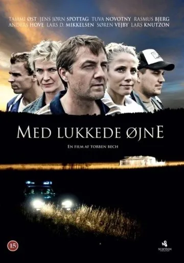 С закрытыми глазами / Med lukkede øjne (2010) фильм скачать через торрет бесплатно в хорошем качестве