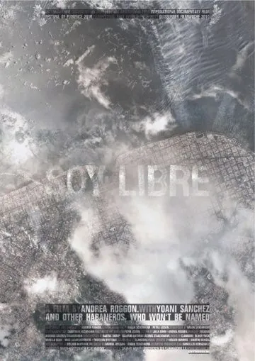 Я свободен / Soy libre (2010) фильм скачать через торрет бесплатно в хорошем качестве