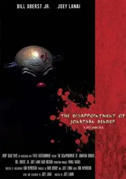 Разочарование Джонатана Бендера / The Disappointment of Jonathan Bender (2012) фильм скачать через торрет бесплатно в хорошем качестве