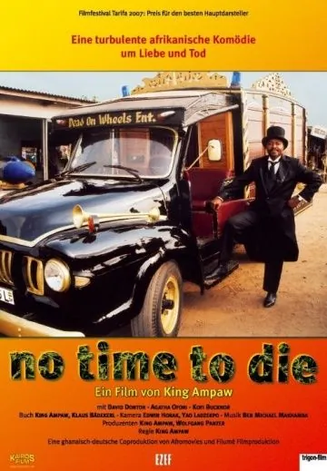 Не время умирать / No Time to Die (2006) фильм скачать через торрет бесплатно в хорошем качестве