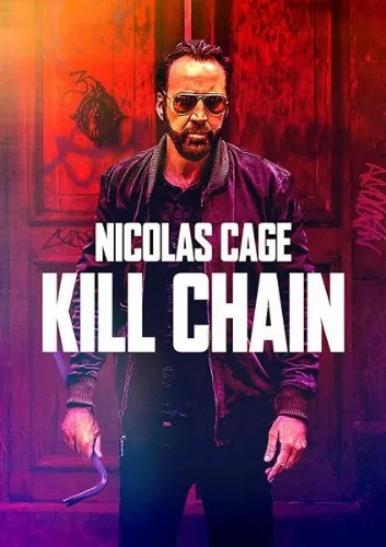 Цепь убийств / Kill Chain (2019) фильм скачать через торрет бесплатно в хорошем качестве