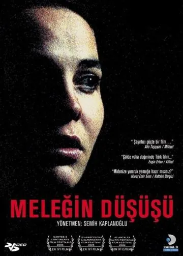 Падение Ангела / Melegin düsüsü (2005) фильм скачать через торрет бесплатно в хорошем качестве