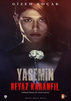 Белая гвоздика / Beyaz Karanfil (2014) cериал скачать через торрет бесплатно в хорошем качестве