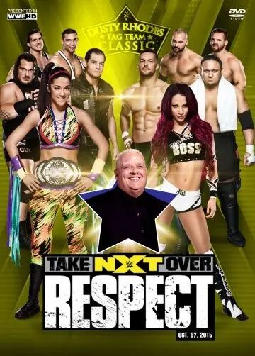 NXT Переворот: Уважение / NXT Takeover: Respect (2015) фильм скачать через торрет бесплатно в хорошем качестве