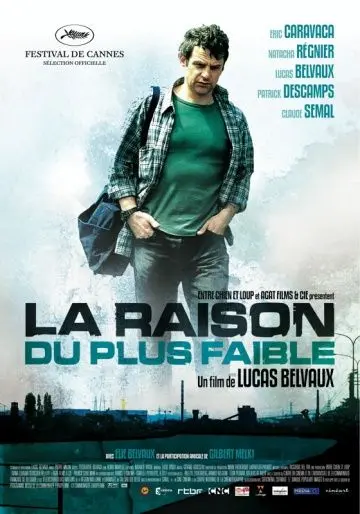 Довод самого слабого / La raison du plus faible (2006) фильм скачать через торрет бесплатно в хорошем качестве